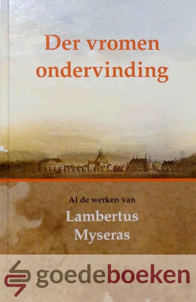 Der vromen ondervinding *nieuw*