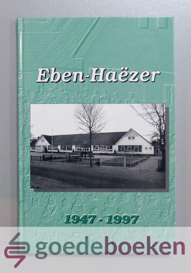 Eben-Haezer 1947-1997