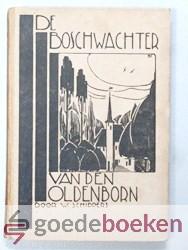 De Boschwachter van den Oldenborn