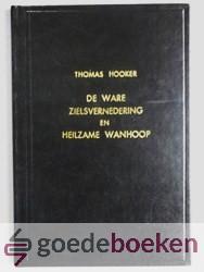 De ware zielsvernedering en heilzame wanhoop