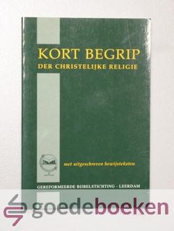Kort begrip der Christelijke religie