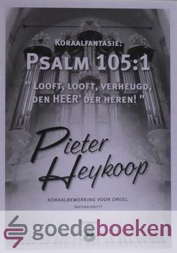 Psalm 105: 1 *nieuw*