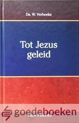 Tot Jezus geleid *nieuw*
