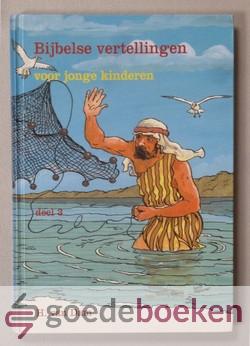 Bijbelse vertellingen voor jonge kinderen, deel 3