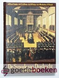 De Synode van Dordrecht in 1618 en 1619