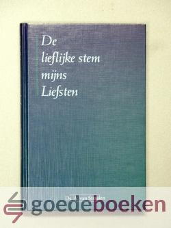 De lieflijke stem mijns Liefsten