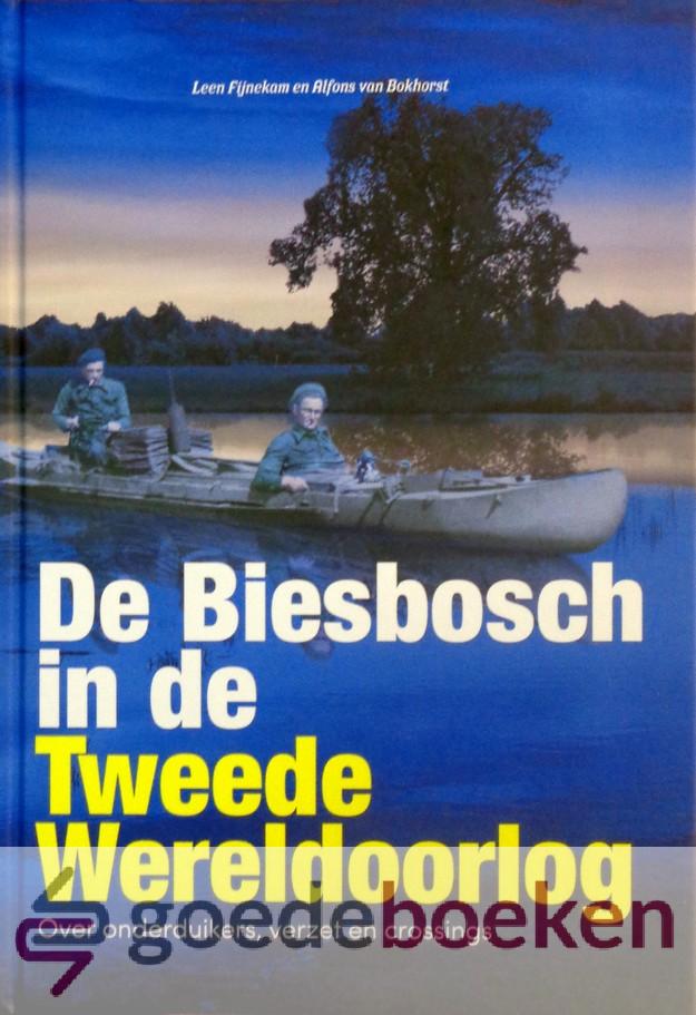 [Uitverkocht] Goedeboeken.nl Boeken De Biesbosch in de Tweede Wereldoorlog *nieuw*